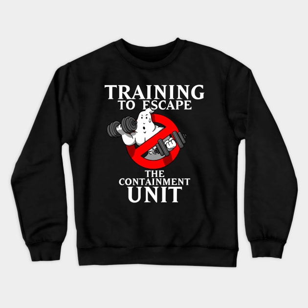 Ghost Training 80's Retro Paranormal Movie Gym Workout Meme Crewneck Sweatshirt by BoggsNicolas